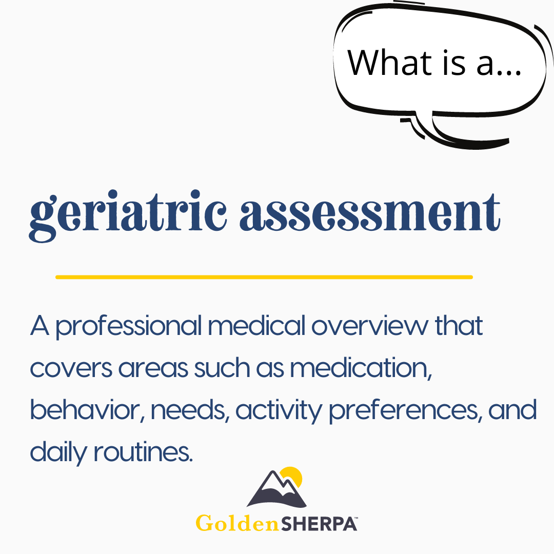 A definition for Geriatric Assessment